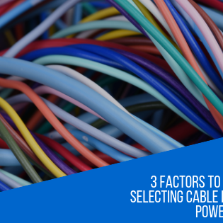 Factors to Consider When Selecting Temporary Power Cable