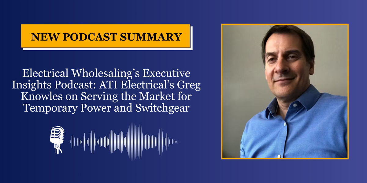 ATI’s Founder and President, Greg Knowles, Featured in Electrical Whol